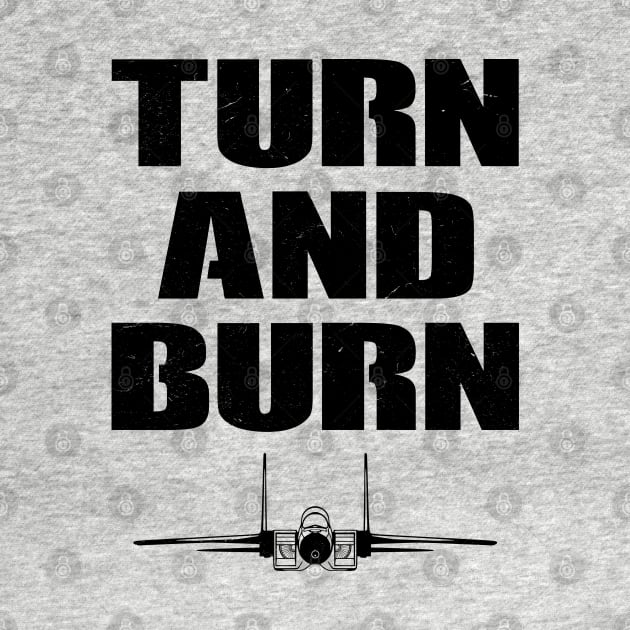 Turn and Burn Fighter Jet by NicGrayTees
